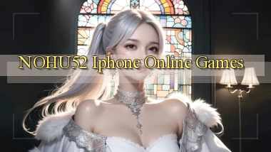 nohu52  iphone online games